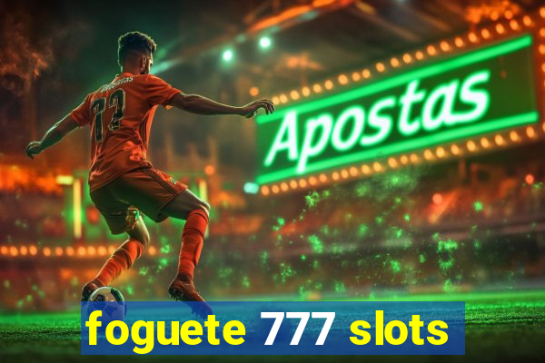 foguete 777 slots